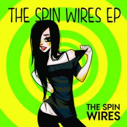 The Spin Wires : The Spin Wires EP